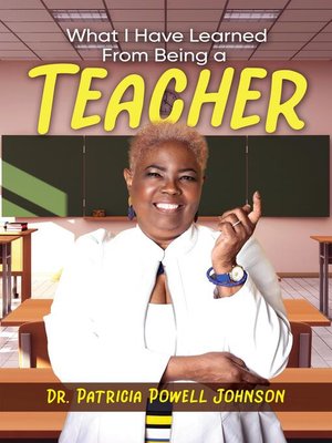 cover image of What I Have Learned From Being a Teacher